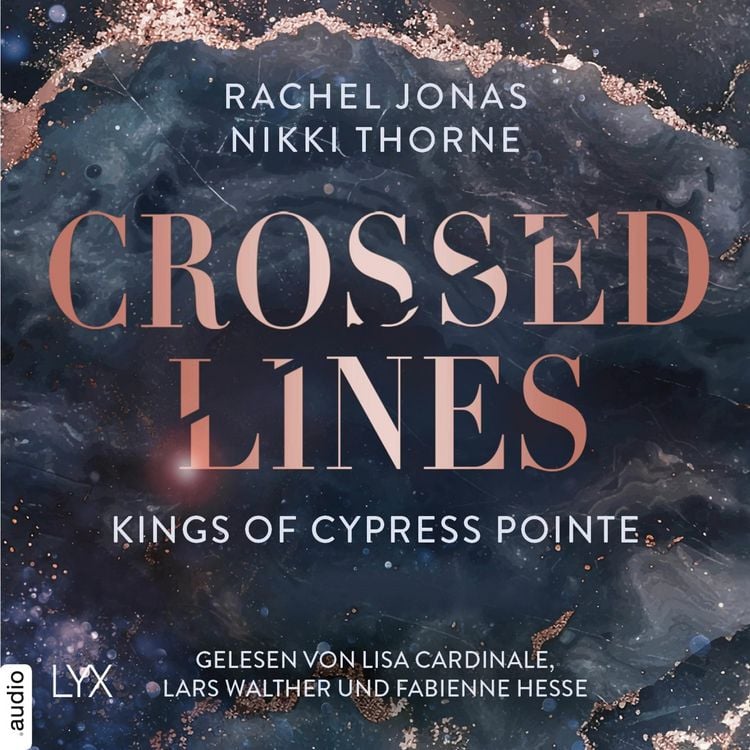Produktbild: Kings of Cypress Pointe - Crossed Lines - The Golden Boys, Teil 4