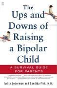 Produktbild: The Ups and Downs of Raising a Bipolar Child