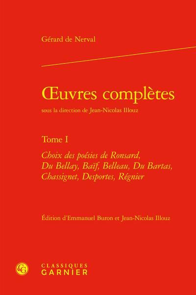 Produktbild: Oeuvres Completes Tome 1: Choix des Poesies de Ronsard, du Bellay,