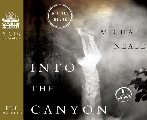 Produktbild: Into the Canyon (Library Edition): A River Novel