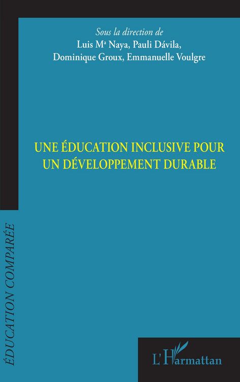 Produktbild: Une &eacute;ducation inclusive pour un d&eacute;veloppement durable