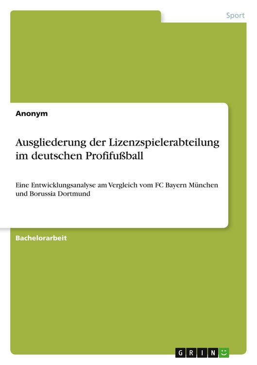 Produktbild: Ausgliederung der Lizenzspielerabteilung im deutschen Profifu&szlig;ball