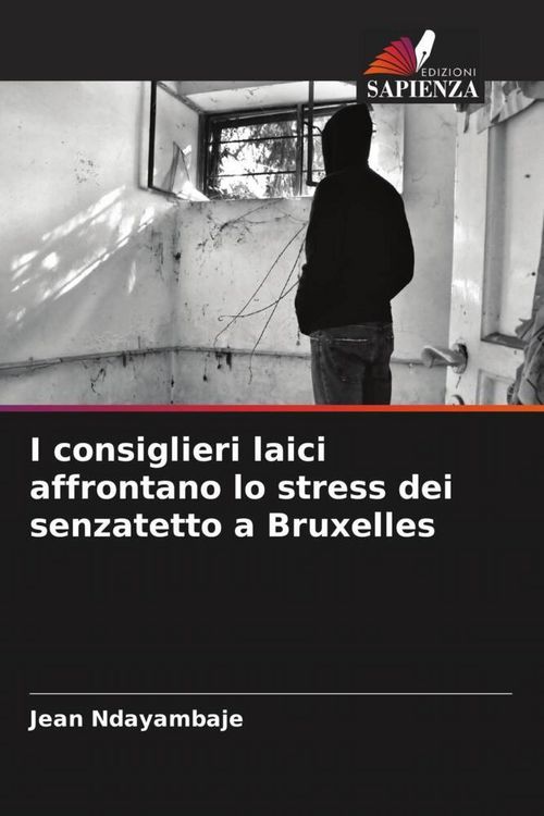 Produktbild: I consiglieri laici affrontano lo stress dei senzatetto a Bruxelles