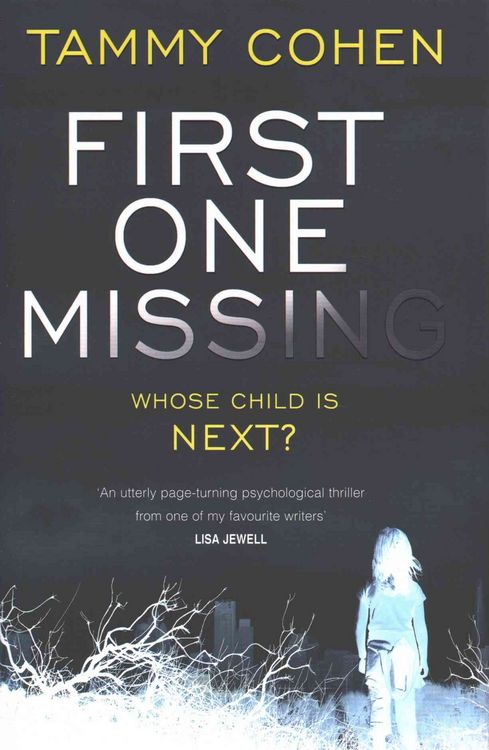 Produktbild: Cohen, T: First One Missing