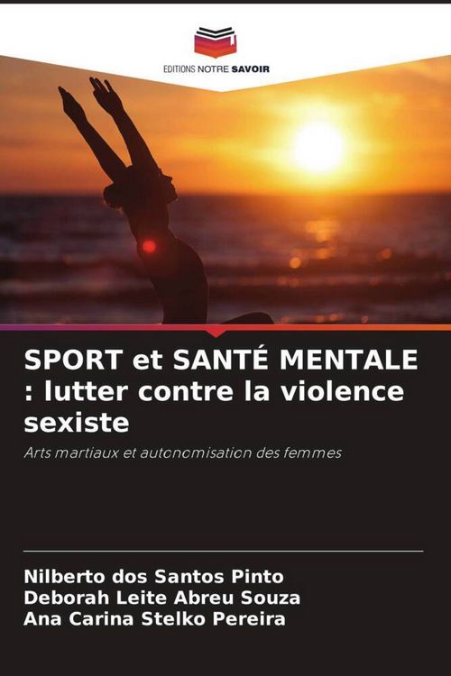 Produktbild: SPORT et SANT&Eacute; MENTALE : lutter contre la violence sexiste