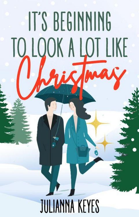 Produktbild: It's Beginning to Look a Lot Like Christmas: A Novella