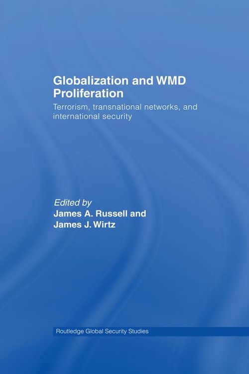 Produktbild: Globalization and WMD Proliferation