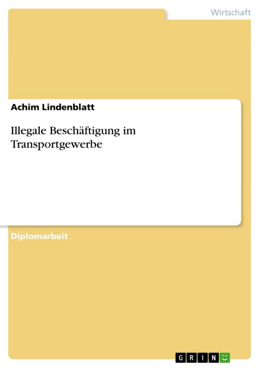 Produktbild: Illegale Besch&auml;ftigung im Transportgewerbe