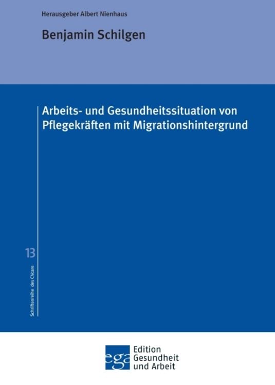 Produktbild: Arbeits- und Gesundheitssituation von Pflegekr&auml;ften mit Migrationshintergrund