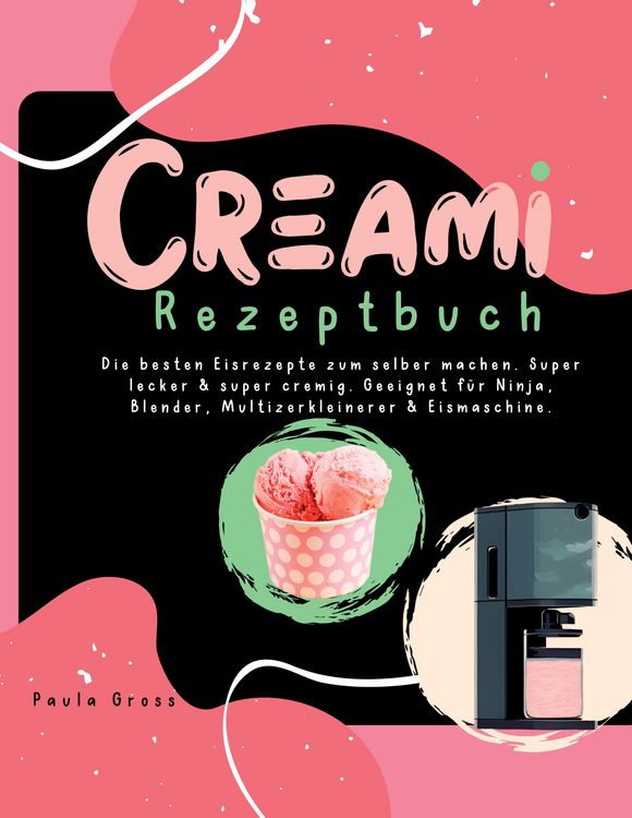 Produktbild: CREAMI Rezeptbuch