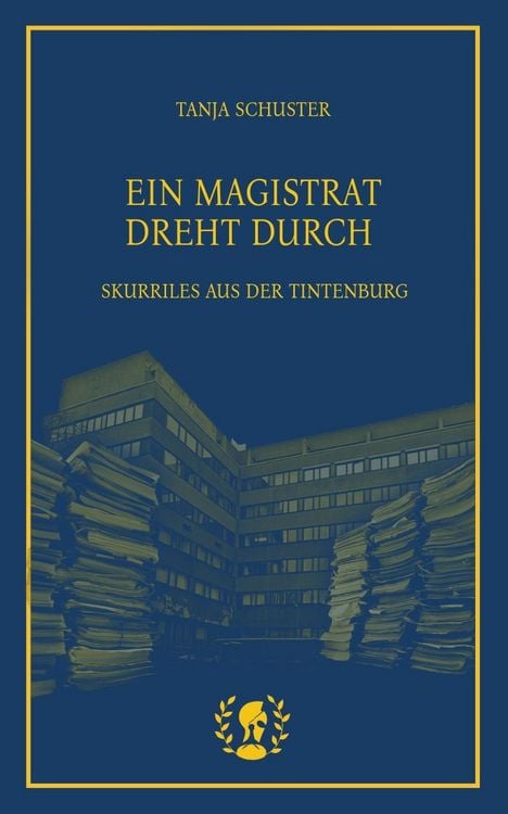 Produktbild: Ein Magistrat dreht durch