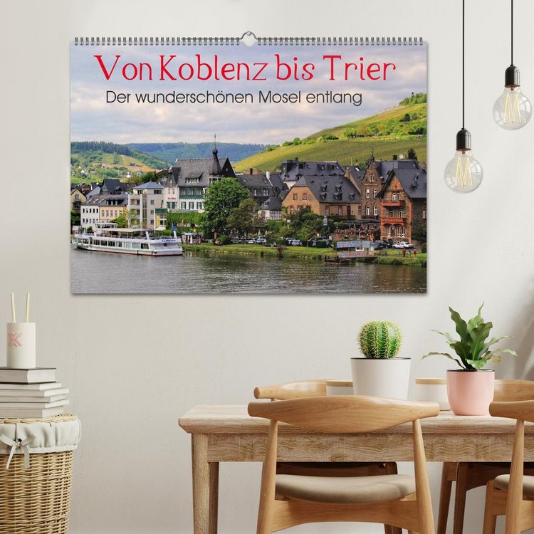 Produktbild: Der wundersch&ouml;nen Mosel entlang &ndash; Von Koblenz bis Trier (Wandkalender 2026 DIN A2 quer), CALVENDO Monatskalender