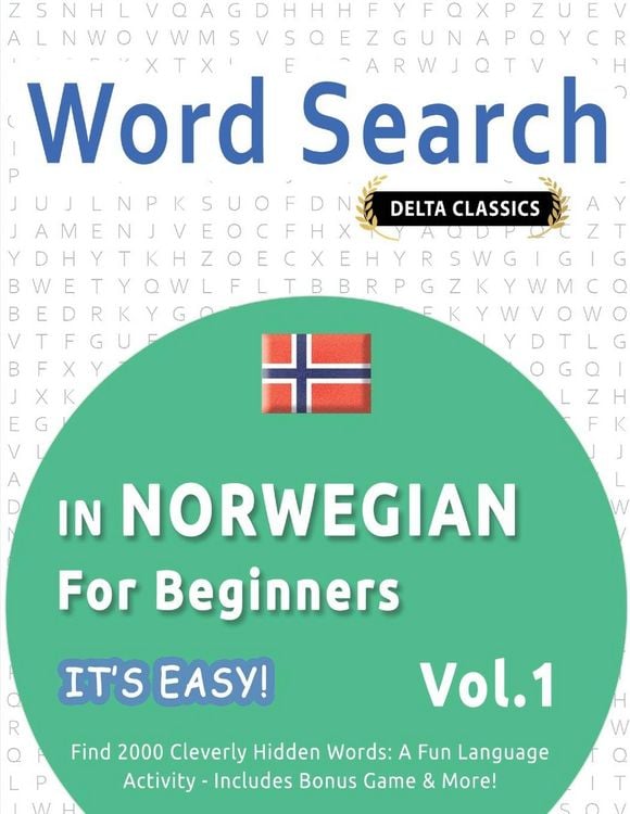 Produktbild: WORD SEARCH IN NORWEGIAN FOR BEGINNERS - IT'S EASY! VOL.1 - DELTA CLASSICS - FIND 2000 CLEVERLY HIDDEN WORDS