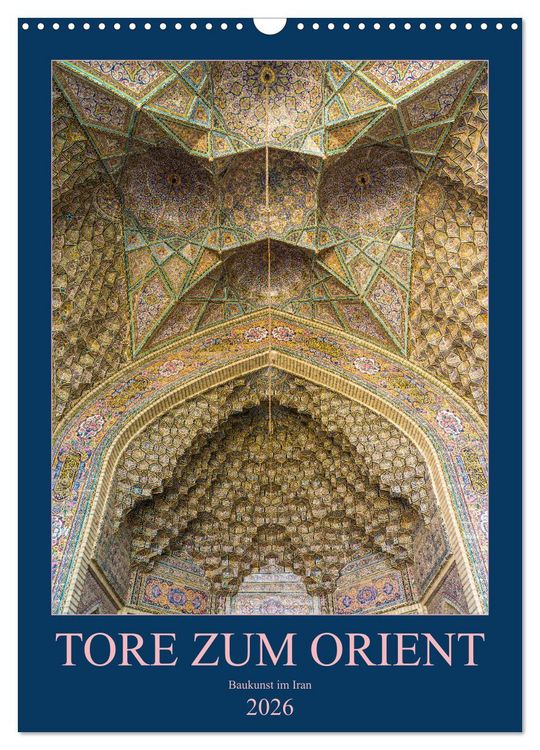 Produktbild: Tore zum Orient (Wandkalender 2026 DIN A3 hoch), CALVENDO Monatskalender