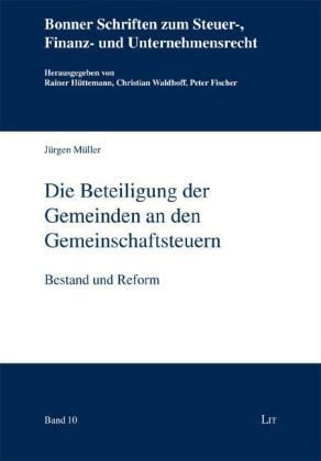 Produktbild: Die Beteiligung der Gemeinden an den Gemeinschaftsteuern