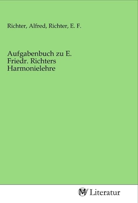 Produktbild: Aufgabenbuch zu E. Friedr. Richters Harmonielehre