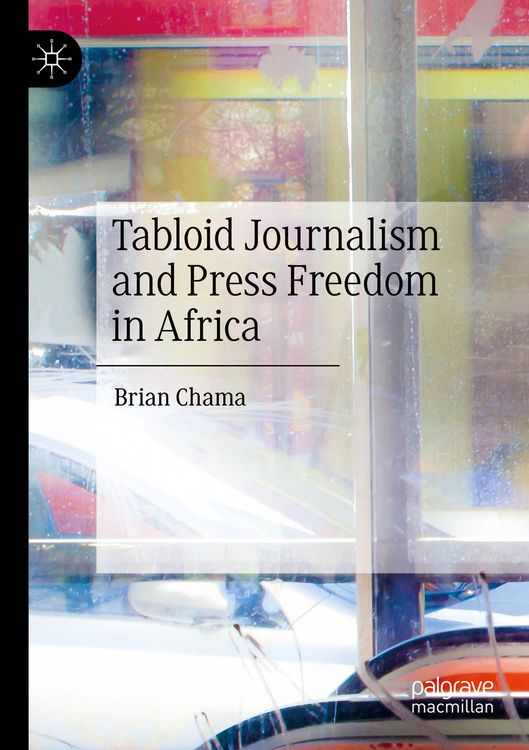 Produktbild: Tabloid Journalism and Press Freedom in Africa