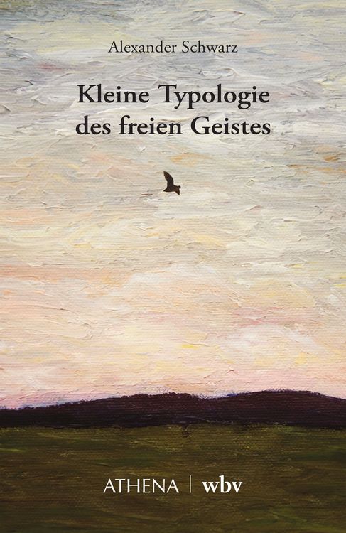 Produktbild: Kleine Typologie des freien Geistes