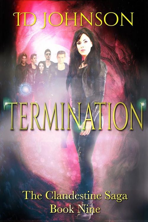 Produktbild: Termination: The Clandestine Saga Book Nine