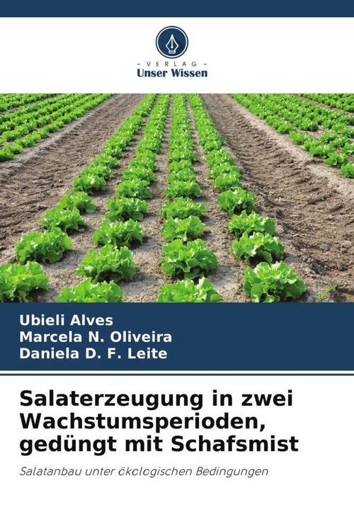 Produktbild: Salaterzeugung in zwei Wachstumsperioden, ged&uuml;ngt mit Schafsmist