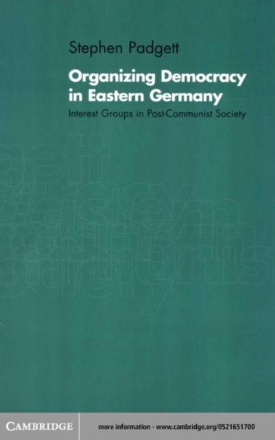 Produktbild: Organizing Democracy in Eastern Germany