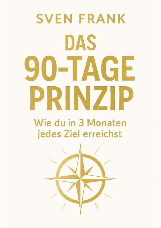Produktbild: Das 90-Tage Prinzip