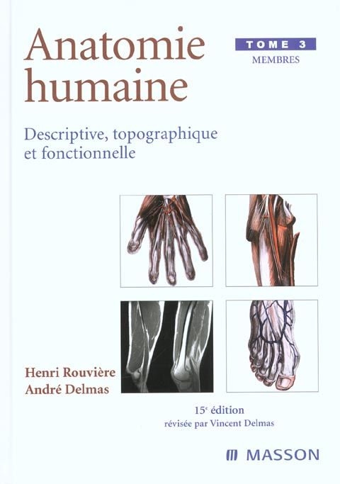 Produktbild: Anatomie humaine : descriptive, topographique et fonctionnelle