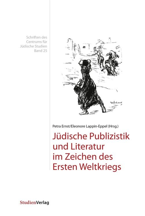 Produktbild: Jüdische Publizistik und Literatur im Zeichen des Ersten Weltkriegs
