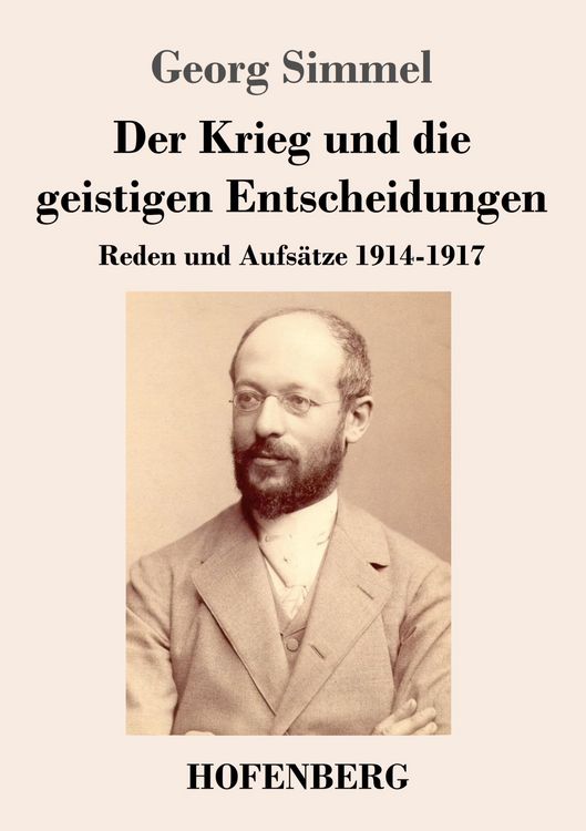 Produktbild: Der Krieg und die geistigen Entscheidungen