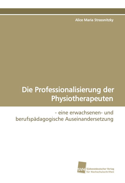 Produktbild: Die Professionalisierung der Physiotherapeuten