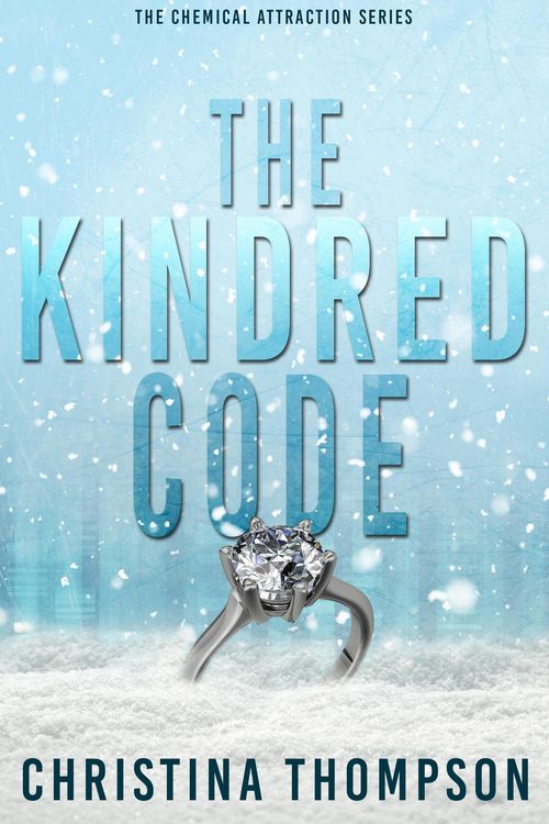 Produktbild: The Kindred Code (The Chemical Attraction Series, #2)