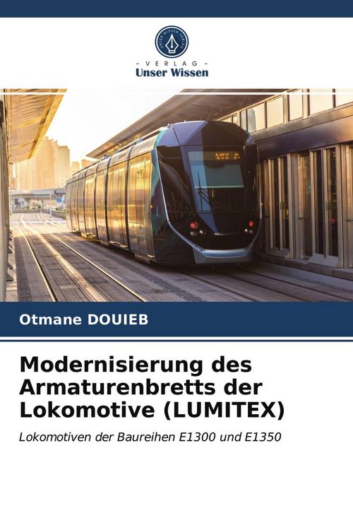 Produktbild: Modernisierung des Armaturenbretts der Lokomotive (LUMITEX)