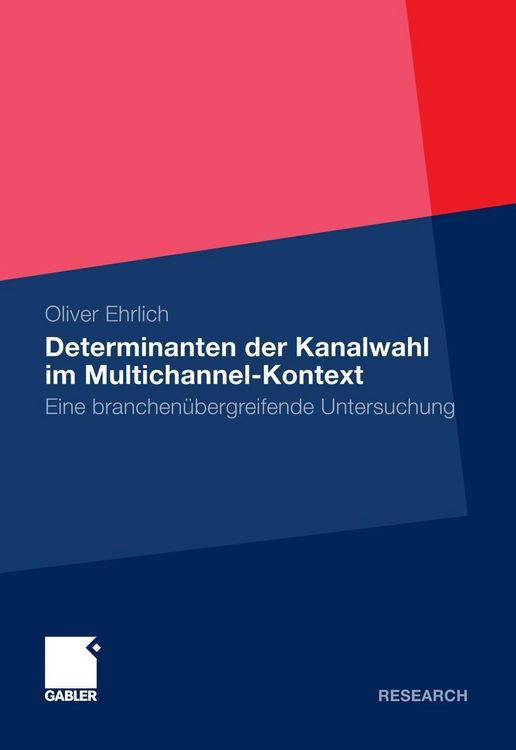 Produktbild: Determinanten der Kanalwahl im Multichannel-Kontext