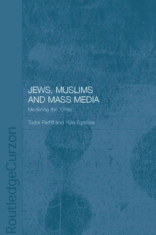 Produktbild: Jews, Muslims and Mass Media