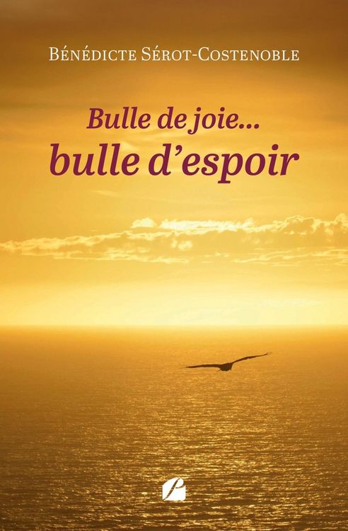 Produktbild: Bulle de joie... bulle d espoir