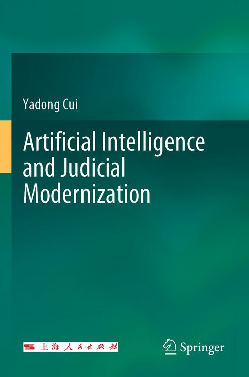 Produktbild: Artificial Intelligence and Judicial Modernization