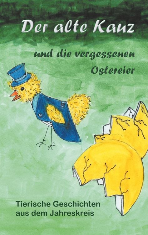 Produktbild: Der alte Kauz und die vergessenen Ostereier