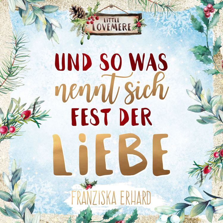Produktbild: Und so was nennt sich Fest der Liebe
