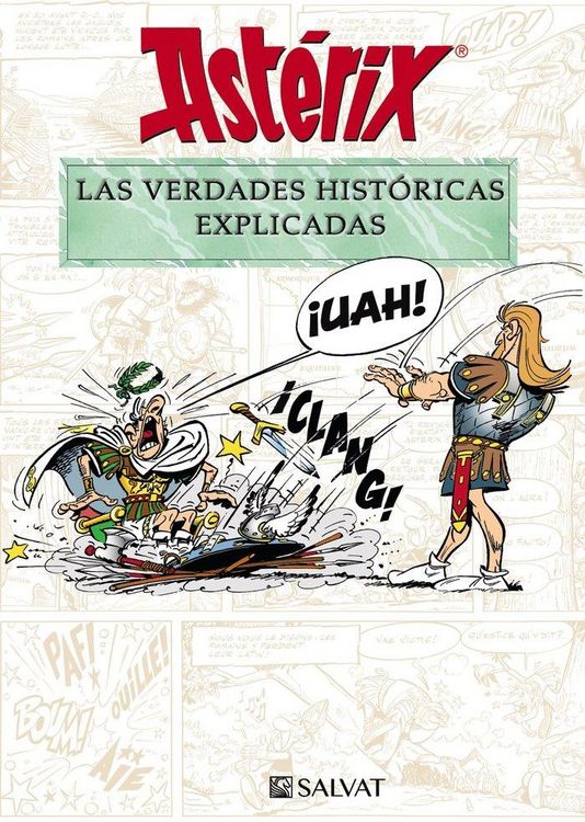 Produktbild: Ast&eacute;rix. Las verdades hist&oacute;ricas explicadas