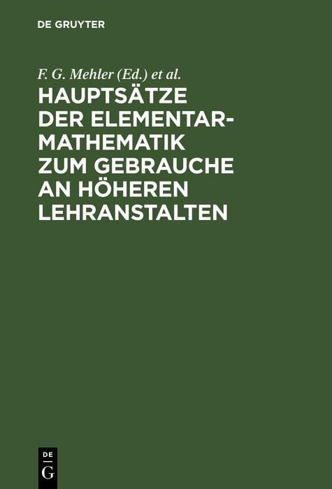 Produktbild: Haupts&auml;tze der Elementar-Mathematik zum Gebrauche an h&ouml;heren Lehranstalten