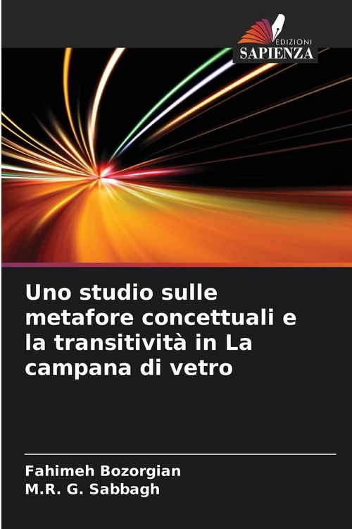Produktbild: Uno studio sulle metafore concettuali e la transitivit&agrave; in La campana di vetro