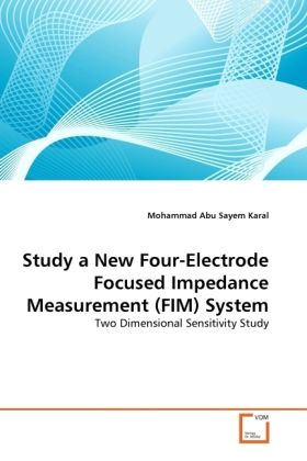 Produktbild: Karal, M: Study a New Four-Electrode Focused Impedance Measu