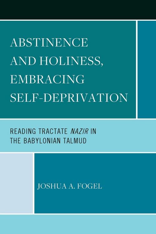Produktbild: Abstinence and Holiness, Embracing Self-Deprivation