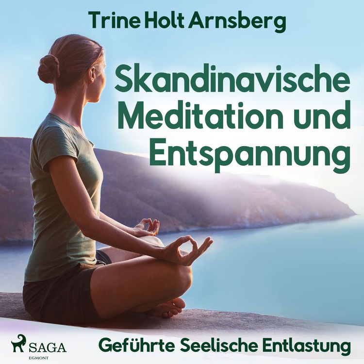 Produktbild: Skandinavische Meditation und Entspannung - Gef&uuml;hrte Seelische Entlastung