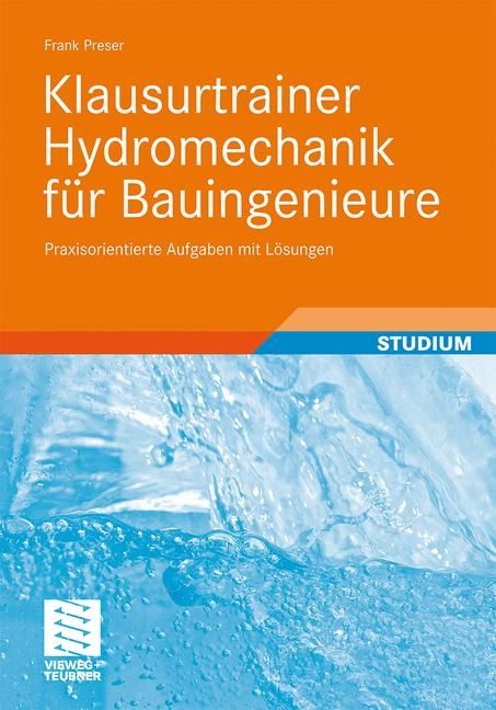 Produktbild: Klausurtrainer Hydromechanik f&uuml;r Bauingenieure