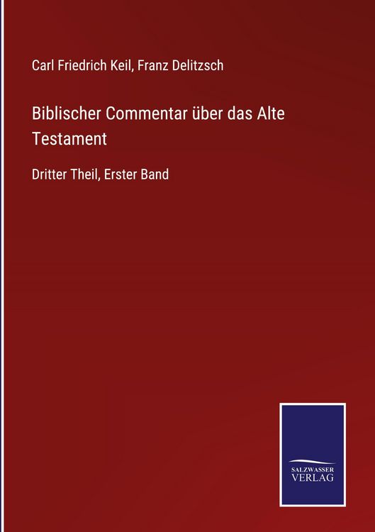 Produktbild: Biblischer Commentar &uuml;ber das Alte Testament
