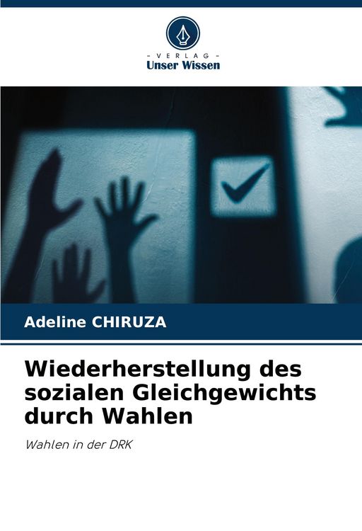 Produktbild: Wiederherstellung des sozialen Gleichgewichts durch Wahlen