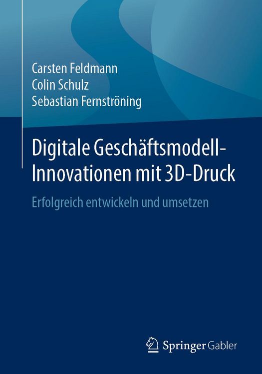 Produktbild: Digitale Gesch&auml;ftsmodell-Innovationen mit 3D-Druck