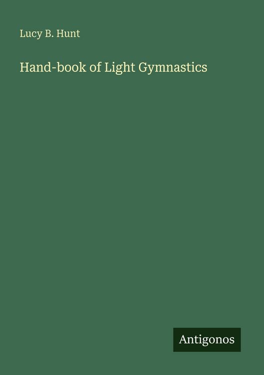 Produktbild: Hand-book of Light Gymnastics