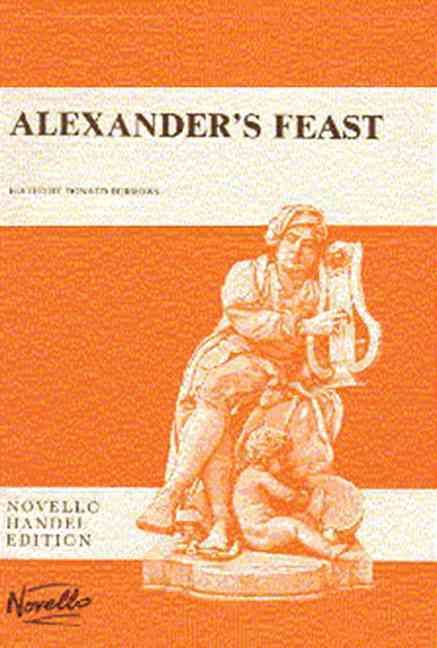 Produktbild: Alexander's Feast, Or, the Power of Musick